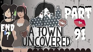 Nightly Visit | A Town Uncovered - Part 91 (Hitomi #20 (END?) & Jane #19)