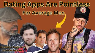 Dating Apps Are Pointless For Average Men