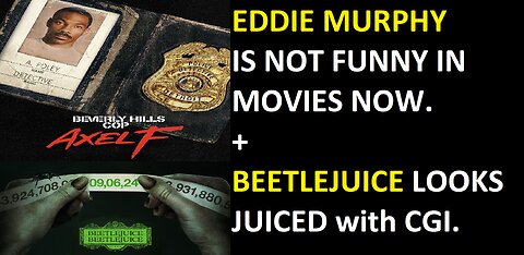 Endless Movie Rehashes with Beverly Hills Cop 4 & Beetlejuice 2 Movie Trailers