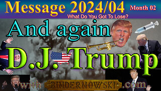 And again... D.J.Trump: Message 2024-04