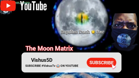 The Moon 🌙 Matrix: Reptilian Death 🌟 Star #VishusTv 📺