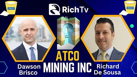 Atco Mining Inc. (CSE:ATCM)(FRANKFURT:QP9) | Dawson Brisco | RICH TV LIVE PODCAST
