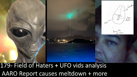 Live Chat with Paul; -179- UFO vids + AARO Report Meltdown + Field of Haters + Multiverse Theory