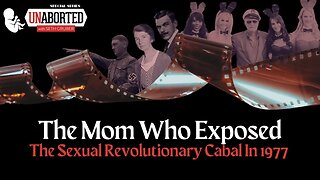 FULL INTERVIEW - The MomWho Exposed The Sexual Revolutionary Cabal In 1977
