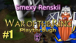 Lord of The Rings - War of The Ring Campaign Playthrough (Good) #1 - Smexy Renskii Gameplay