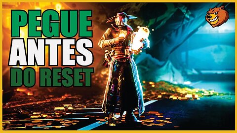 DESTINY 2 │ PEGUE ANTES DO RESET CONFIRA