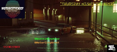 MotorCityChief Live Thursday Night Thunder BLDG7 GTAO
