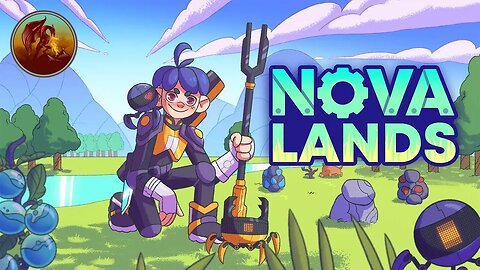 Nova Lands | Business Is Going Good