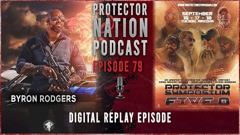 Protector Symposium 5.0 Digital Replay (Protector Nation Podcast 🎙️) EP 79