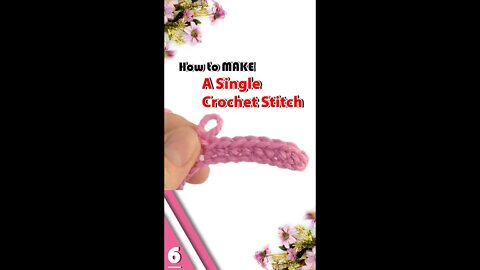 How To Make A Single Crochet Stitch - Crochet Stitches Part 6 #shorts
