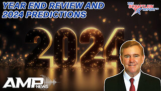 Year End Review and 2024 Predictions | The Schaftlein Report Ep. 18