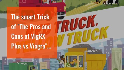 The smart Trick of "The Pros and Cons of VigRX Plus vs Viagra" That Nobody is Talking About