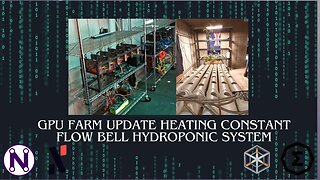 GPU farm update heating constant flow bell hydroponic system