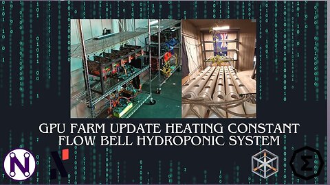 GPU farm update heating constant flow bell hydroponic system