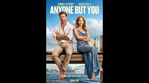 Low Bar Movie Reviews: Anyone But You