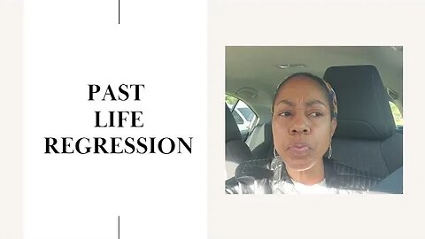 Past Life Regression