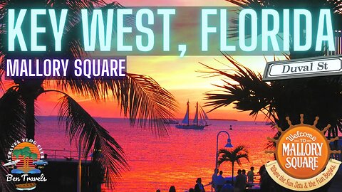 Key West Florida | Mallory Square Sunset Celebration | Duval Street Nightlife | Florida Keys 🌴