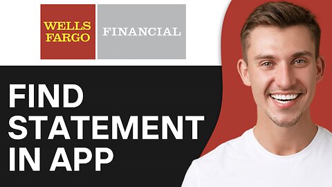How To Find Wells Fargo Bank Statement On App