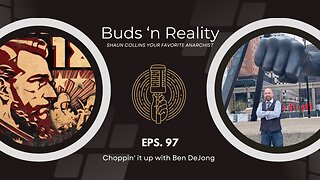 S3E8 - Choppin' it up with Ben DeJong