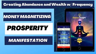 Genius Biofeedback: Creating Abundance and Wealth with Frequency