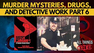 Murder Mysteries, Drugs and Detective Work Part 6