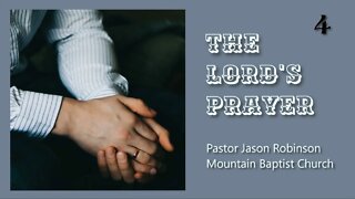 "The Lord's Prayer: Give Us Our Daily Bread" | Pastor Jason Robinson