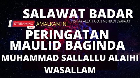 SALAWAT BADAR DAPAT MENDATANGKAN REJEKI KESEHATAN KEKUATAN DAN KETENANGAN, syafaat dihari kiamat,