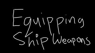 Equipping Ship Weapons | Star Citizen Basics | updated to 3.16