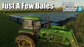 Just A Few Bales | Greenhills Estate | Farming Simulator 22