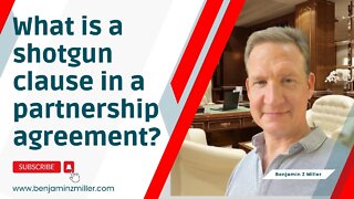 What is a shotgun clause in a partnership agreement?