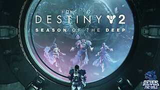 Destiny 2 : Into the deep