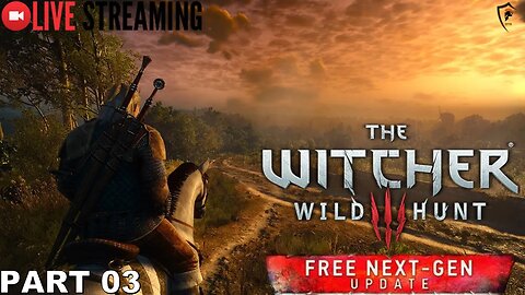 LIVESTREAMING - The Witcher 3 - Part 3 - The Nilfgaardian Connection