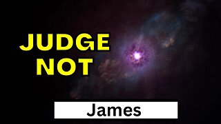 Only One Judge In Heaven | James 4:11-12