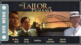 The Tailor of Panama - DVD Menu