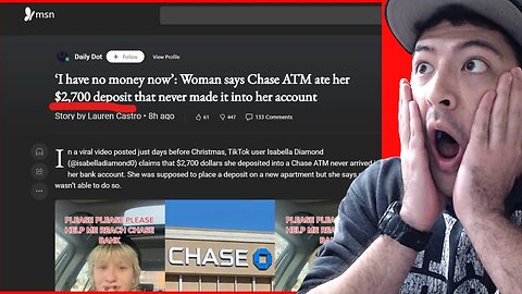 CHASE ATM EATS WOMAN'S $2,700, SHE LOSES EVERYTHING