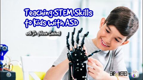 Teaching STEM Skills to Kids with ASD
