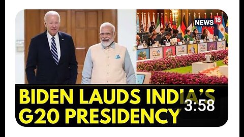 Joe Biden Lauds India's G20 Presidency After Holding Talks With PM Modi | G20 Summit 2023 India