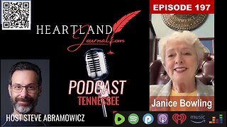 Heartland Journal Podcast EP197 Senator Janice Bowling Interview & More 4 10 24