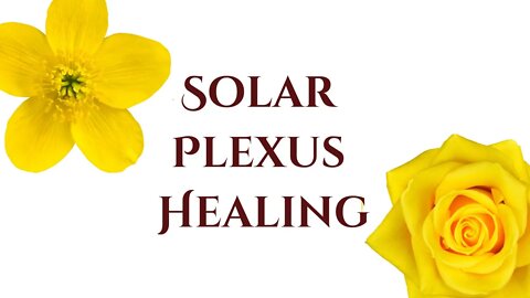 Solar Plexus Chakra Flower Healing