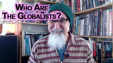 Who Are The Globalists? TPTB Want the World and Everything That's In It [ASMR]