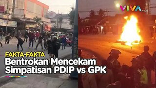 PECAH! Awal Mula Kerusuhan Simpatisan PDIP vs GPK