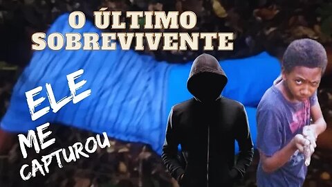 saiu o primeiro episódio da minha série@o último sobrevivente