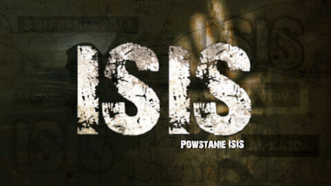 Historia powstania ISIS/The Origins of ISIS