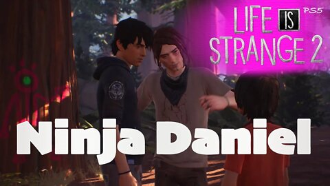 Ninja Daniel (47) Life is Strange 2 [Lets Play PS5]