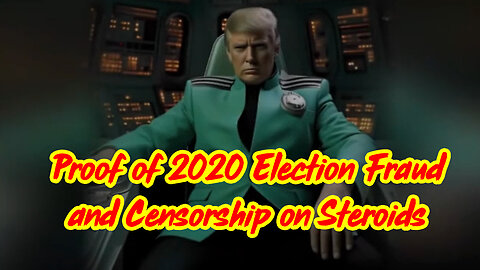 Boom! Proof of 2020 Election Fraud and Censorship on Steroids