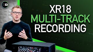 Behringer XR18 Multitrack Recording Setup