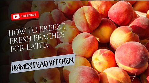 How To Freeze Fresh Peaches For Later