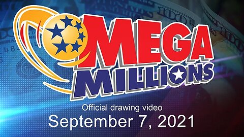 Mega Millions drawing for September 7, 2021