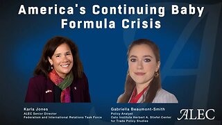 America's Continuing Baby Formula Crisis