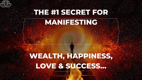 Law Of Attraction - Manifestation - The #1 Secret For Manifesting Wealth, Happiness, Love & Success.